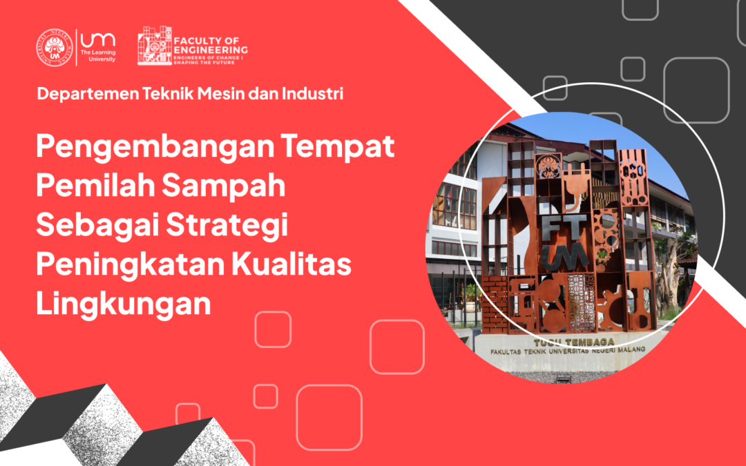 Pengembangan Tempat Pemilah Sampah Sebagai Strategi Peningkatan Kualitas Lingkungan