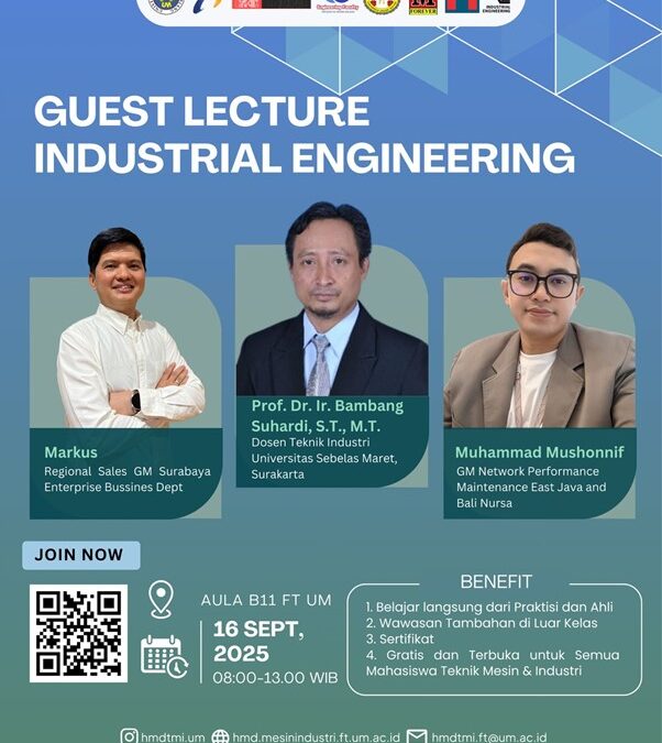 Kuliah Tamu Prodi Teknik Industri Universitas Negeri Malang Hadirkan Praktisi dan Akademisi Bahas Teknologi Digital dan Ergonomi