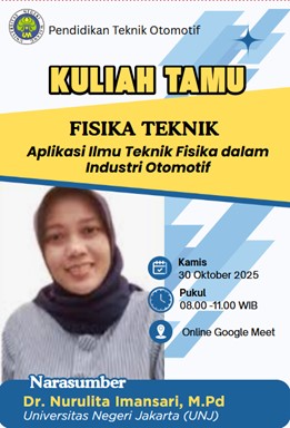UM Hadirkan Pakar Teknik Fisika Nasional! Dr. Nurulita Imansari Bedah Aplikasi Teknik Fisika dalam Industri Otomotif